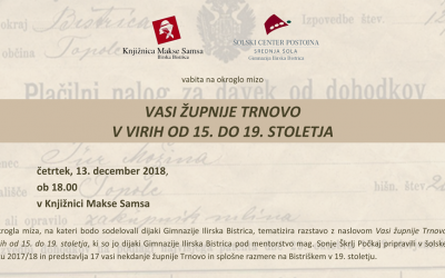 Okrogla miza Vasi župnije Trnovo v virih od 15. do 19. stoletja